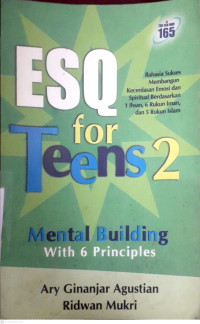Image of ESQ FOR TEENS 2 : MENTAL BUILDING WITH 6 PRINCIPLES