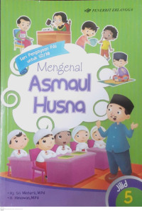 Image of MENGENAL ASMAUL HUSNA JILID 5