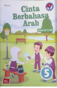 Image of CINTA BERBAHASA ARAB KELAS 5 : INTEGRASI KURIKULUM MERDEKA