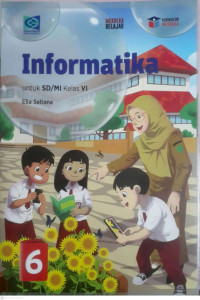 Image of INFORMATIKA UNTUK SD/MI KELAS 6