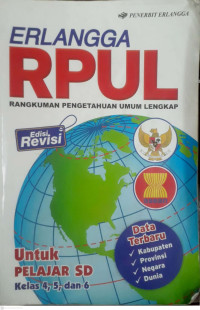 Image of RPUL : RANGKUMAN PENGETAHUAN UMUM LENGKAP UNTUK PELAJAR SD KELAS 4, 5, DAN 6