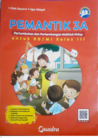 Image of PEMANTIK 3A : PERTUMBUHAN DAN PERKEMBANGAN MAKHLUK HIDUP