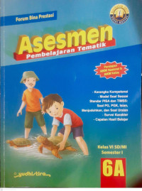 Image of ASESMEN PEMBELAJARAN TEMATIK : KELAS 6A