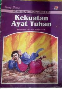 Image of KISAH KISAH DALAM AL QURAN : KEKUATAN AYAT TUHAN