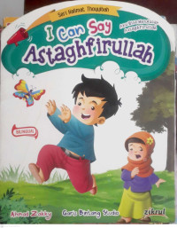 Image of I CAN SAY ASTAGHFIRULLAH