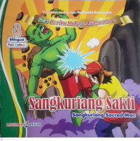 Image of SANGKURIANG SAKTI : SANGKURIANG SACRED MAN