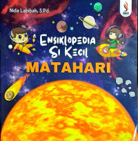 Image of ENSIKLOPEDIA SI KECIL : MATAHARI