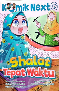 Image of KOMIK NEXT G : SHALAT TEPAT WAKTU