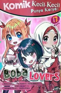 Image of KOMIK KECIL KECIL PUNYA KARYA : BOBA LOVERS