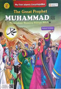 Image of THE GREAT PROPHET MUHAMMAD : MENELADANI MANUSIA PILIHAN ALLAH : DAKWAH TERBUKA