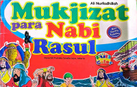 Image of MUKJIZAT PARA NABI DAN RASUL