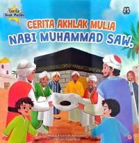 Image of CERITA AKHLAK MULIA NABI MUHAMMAD SAW