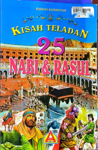 Image of KISAH TELADAN 25 NABI DAN RASUL