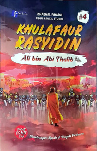 Image of KHULAFAUR RASYIDIN : ALI BIN ABI THALIB