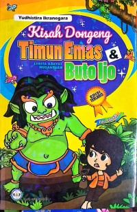 Image of KISAH DONGENG TIMUN EMAS DAN BUTO IJO