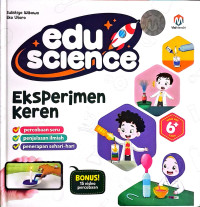 Image of EDU SCIENCE : EKSPERIMEN KEREN