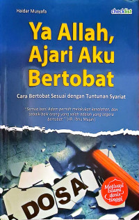 Image of YA ALLAH, AJARI AKU BERTOBAT