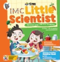 Image of IMC LITTLE SCIENTIST : MAKANAN SEHAT DAN GIZI SEIMBANG