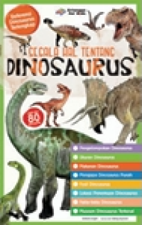 Image of SEGALA HAL TENTANG : DINOSAURUS