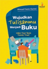 Image of WUJUDKAN TULISANMU MENJADI BUKU