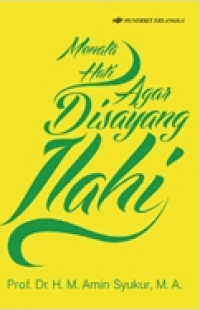 Image of MENATA HATI AGAR DISAYANG ILAHI