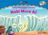 Image of NABI MUSA AS : SANG PEMBELAH LAUTAN